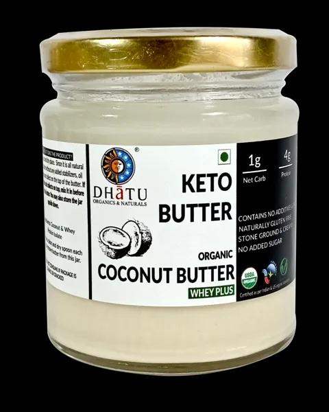 Buy Dhatu Organics Keto Coconut Butter (Whey Plus)